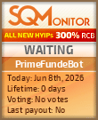 PrimeFundeBot Project Status Button
